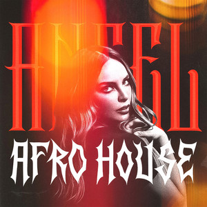 Angel - Afro House