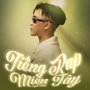 Tiếng Rap Miền Tây by Anh Rồng