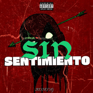 Sin Sentimientos by Ikono VG