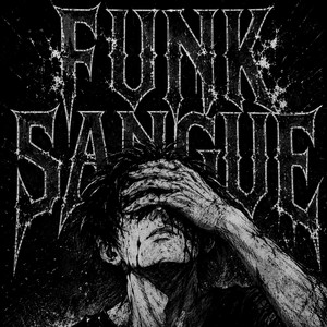 Yatoshiwa — FUNK SANGUE