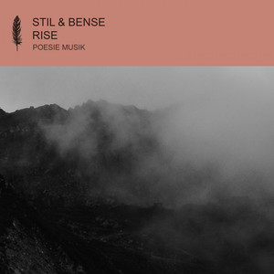 Rise by Stil & Bense