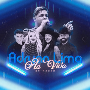Adryan Lima - O Que Passou Passou (Ao Vivo)