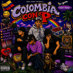 COL CON P MAYUSCULA by Lil Saint, Sahmi, ROJITAS, VISAJE