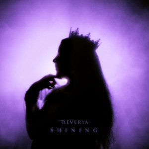 SHINING by Reverya