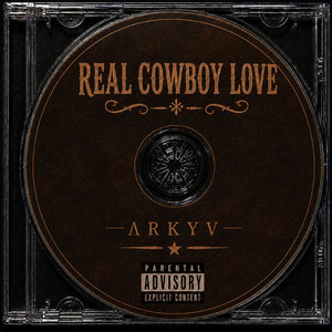 Real Cowboy Love by ARKYV