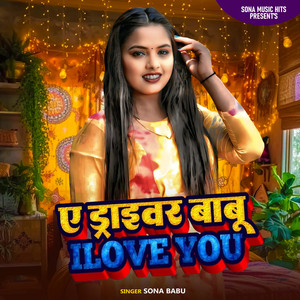 Sona Babu - A Driver Babu I Love You