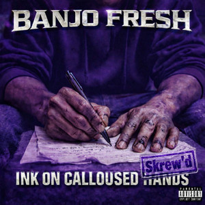 Blueprints Written While Tired - Skrew'd by Banjo Fresh
