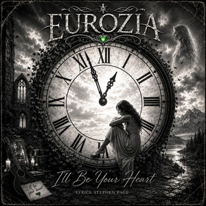 I’ll Be Your Heart by Eurozia