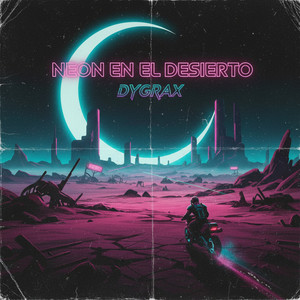 Neon en el desierto by Dygrax