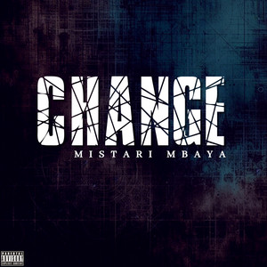 Mistari Mbaya - Change