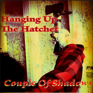 Hanging Up The Hatchet