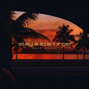 Stay A Little Longer by RemyyyBeatz