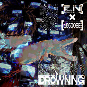 DROWNING by [FunctioN], 166dose