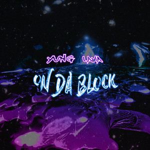 On da Block by Yung Lava