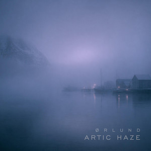Arctic Haze by Ørlund