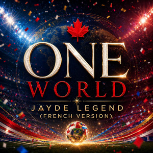 One World - French Version by Jayde Legend