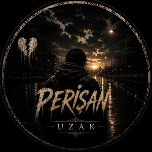UZAK by PERİŞAN