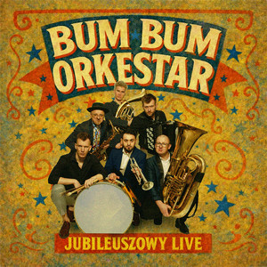 Jak cygan - Live by Bum Bum Orkestar, Czesław Mozil