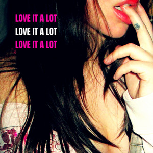 Love it A Lot