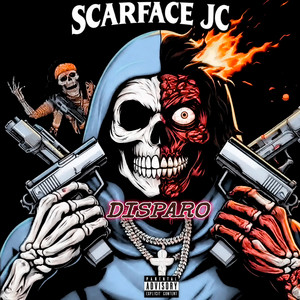Disparo by ScarFace JC