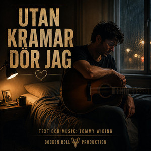 UTAN KRAMAR DÖR JAG by BOCKEN ROLL