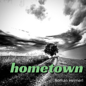 Hometown by Roman Heimerl