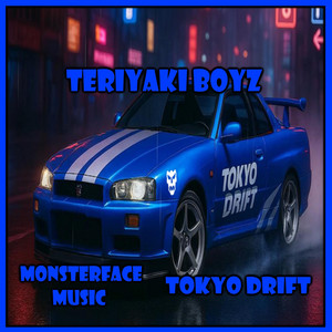 Teriyaki Boyz - Tokyo Drift ( Monsterface Remix ) by Monsterface Music