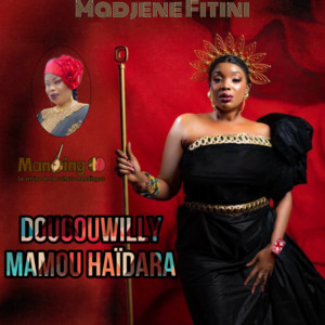Madjene Fitini - Dougouwilly Mamou Haïdara