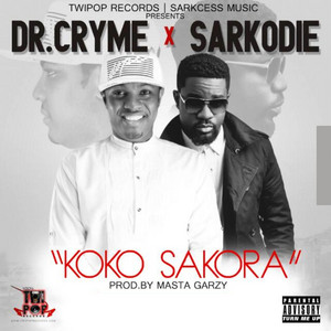 Dr Cryme & Sarkodie - Koko Sakora