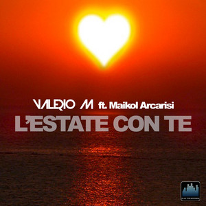 Valerio M - L'estate con te (feat. Maikol Arcarisi)