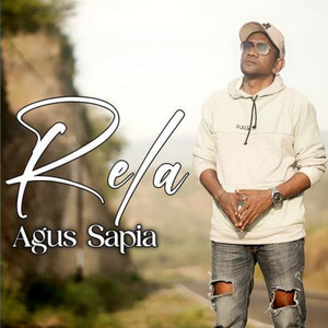 Agus Sapia - Rela