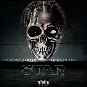 Star by R$g Plug, Nokap Baby