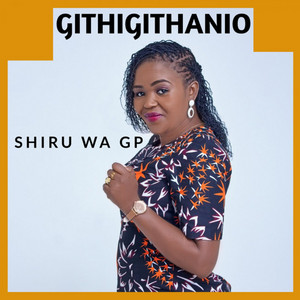 Shiru wa GP - Githigithanio