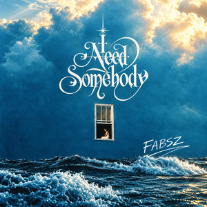 I Need Somebody