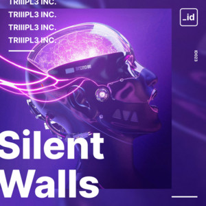 Silent Walls by TRIIIPL3 INC.