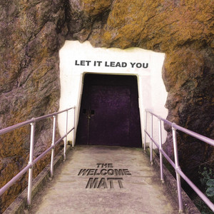Let It Lead You