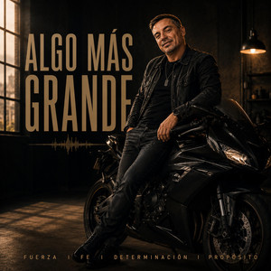 ALGO MAS GRANDE by LU@S Oficial