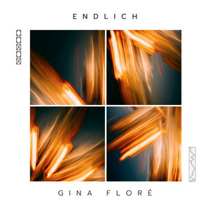 Endlich by Gina Floré