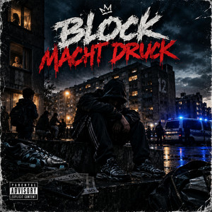 Block Macht Druck by Son1Q