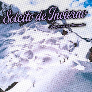 Solcito de Invierno by Agrupacion Los Resonantes