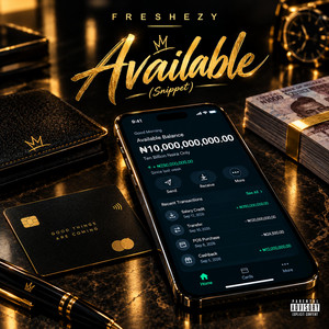 Available (Snippet) by Freshezy