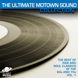 The Ultimate Motown Sound Collection: The Best of R&B and Soul