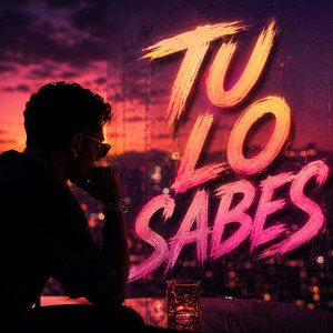 Tu Lo Sabes by Javielo la maravilla