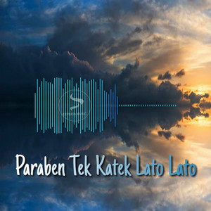 Paraben Tek Katek Lato Lato (feat. Ningsih DA & Faqih)