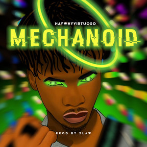Mechanoid by HAYWHYVIRTUOSO