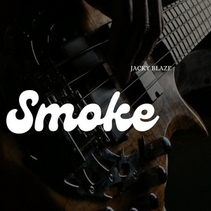 Smoke(Day One) by Jacky blaze