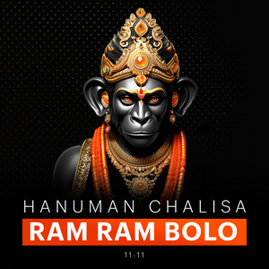 Hanuman Chalisa - Ram Ram Bolo