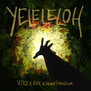 Yeleleloh by VTKZ, Rvk, Anna Sebastian