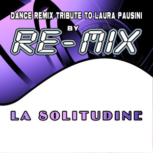 La solitudine (Dance Remix)