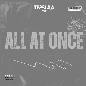 All At Once by Tesslaa